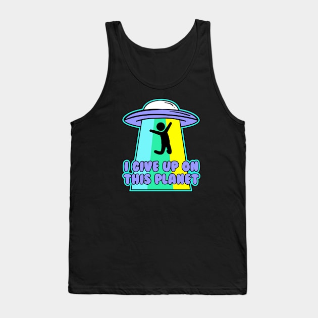 I Give up on this Planet Tank Top by cecatto1994